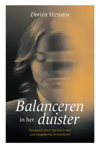 BALANCEREN IN HET DUISTER