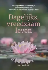 DAGELIJKS VREEDZAAM LEVEN