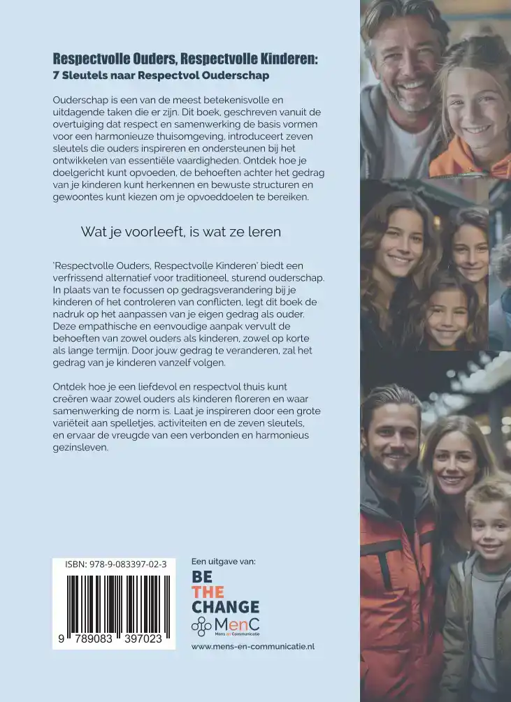 RESPECTVOLLE OUDERS, RESPECTVOLLE KINDEREN