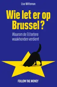 WIE LET ER OP BRUSSEL?