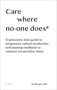 CARE WHERE NO-ONE DOES