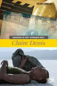 DENKEN IN HET DONKER MET CLAIRE DENIS