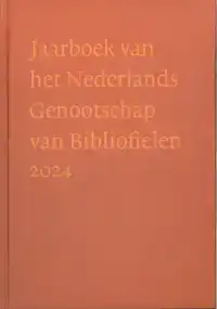 JAARBOEK VAN HET NEDERLANDS GENOOTSCHAP VAN BIBLIOFIELEN 202