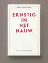 ERNSTIG IN HET NAUW
