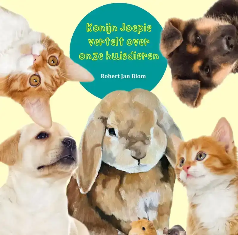 KONIJN JOEPIE VERTELT OVER ONZE HUISDIEREN