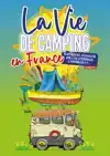 LA VIE DE CAMPING