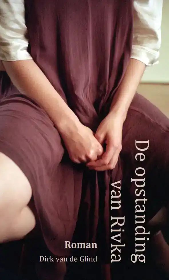 DE OPSTANDING VAN RIVKA