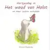 HARTJESDAG IN HET WOUD VAN HOLST