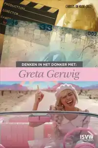 DENKEN IN HET DONKER MET GRETA GERWIG