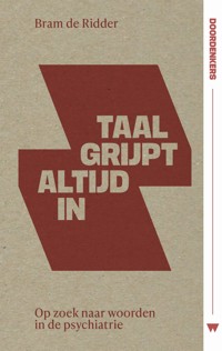 TAAL GRIJPT ALTIJD IN