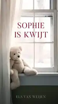 SOPHIE IS KWIJT