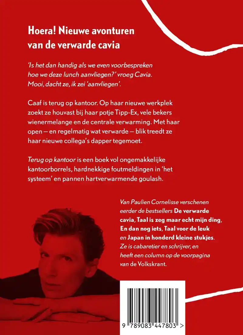 DE VERWARDE CAVIA - TERUG OP KANTOOR