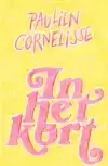 IN HET KORT