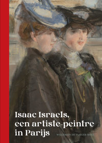 ISAAC ISRAELS, EEN ARTISTE-PEINTRE IN PARIJS