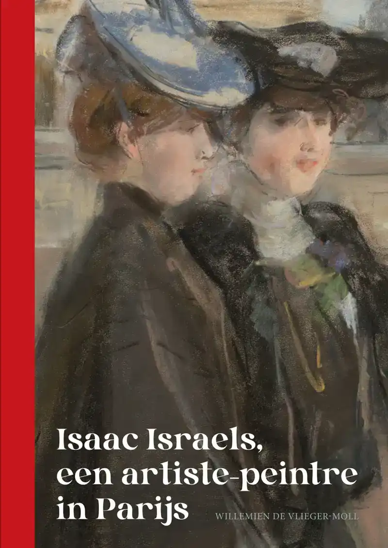 ISAAC ISRAELS, EEN ARTISTE-PEINTRE IN PARIJS