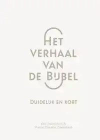 HET VERHAAL VAN DE BIJBEL