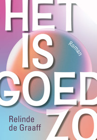 HET IS GOED ZO