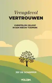 VREUGDEVOL VERTROUWEN