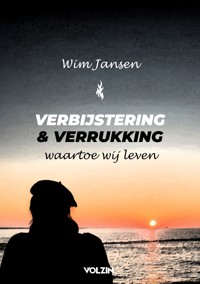 VERBIJSTERING EN VERRUKKING
