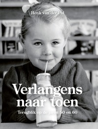 VERLANGENS NAAR TOEN