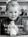 VERLANGENS NAAR TOEN