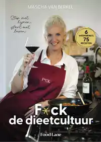F*CK DE DIEETCULTUUR