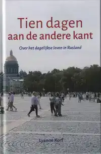 TIEN DAGEN AAN DE ANDERE KANT