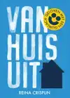 VAN HUIS UIT