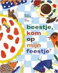 BEESTJE, KOM JE OP MIJN FEESTJE?