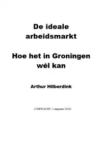 DE IDEALE ARBEIDSMARKT