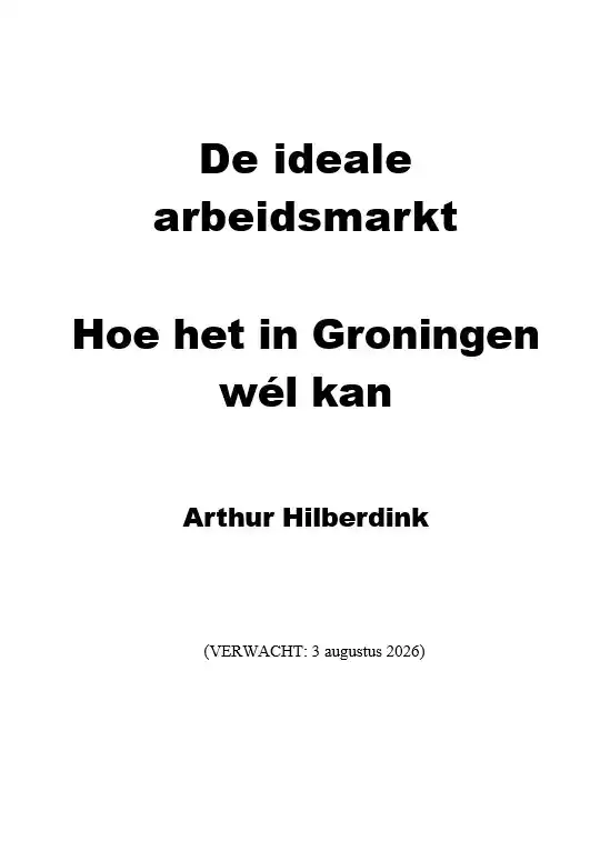 DE IDEALE ARBEIDSMARKT