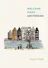 WELCOME HOME AMSTERDAM