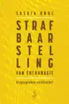 STRAFBAARSTELLING VAN EUTHANASIE