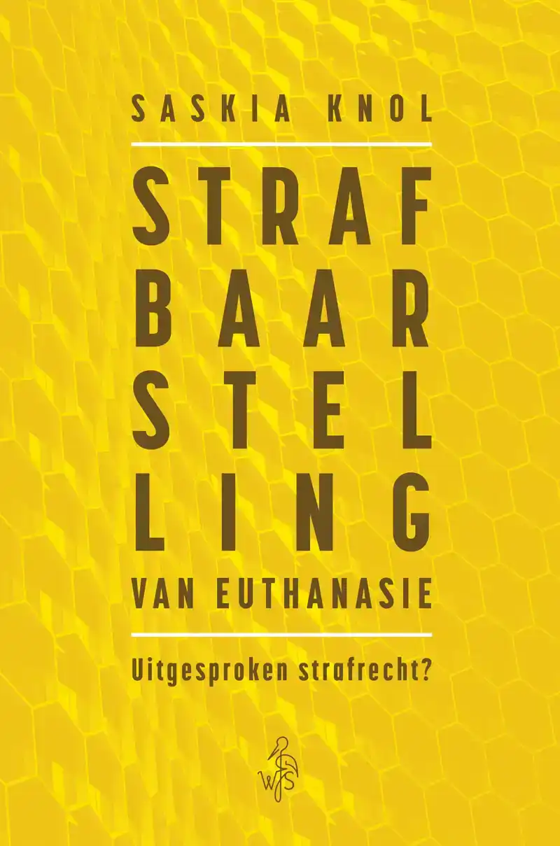 STRAFBAARSTELLING VAN EUTHANASIE
