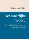 HET INNERLIJKE WOORD