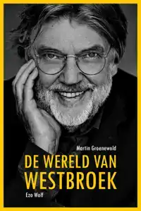 DE WERELD VAN WESTBROEK