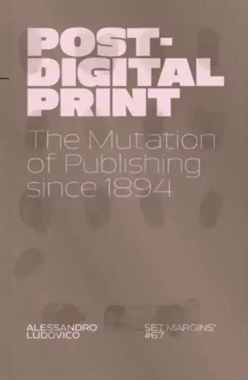 POST-DIGITAL PRINT