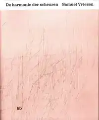DE HARMONIE DER SCHEUREN