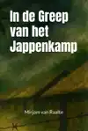 IN DE GREEP VAN HET JAPPENKAMP