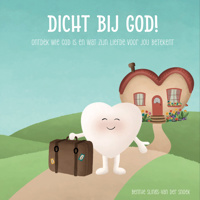 DICHT BIJ GOD