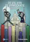 DE VAL VAN DE DEMOCRATIE