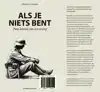 ALS JE NIETS BENT