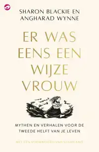 ER WAS EENS EEN WIJZE VROUW