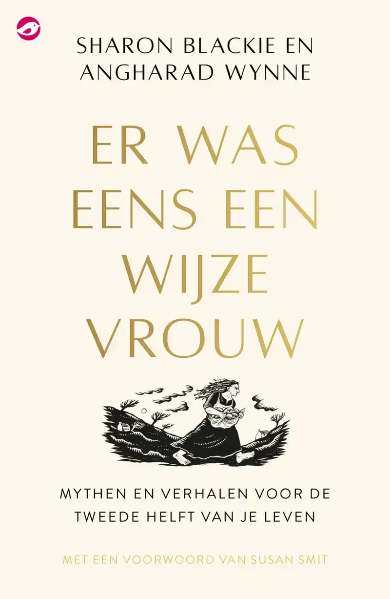 ER WAS EENS EEN WIJZE VROUW