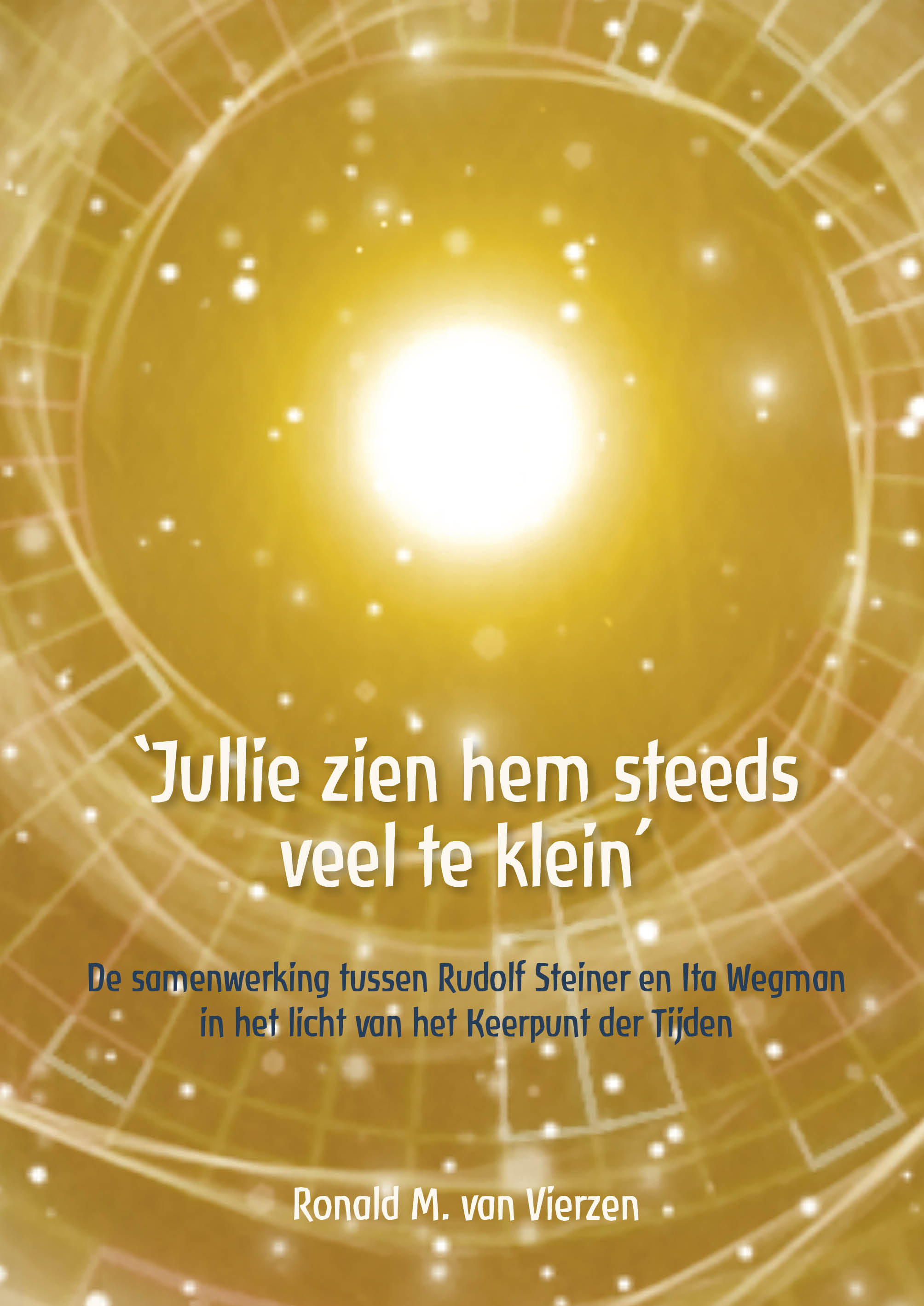 "JULLIE ZIEN HEM STEEDS VEEL TE KLEIN"