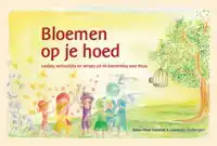 BLOEMEN OP JE HOED