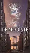 DE MOOISTE