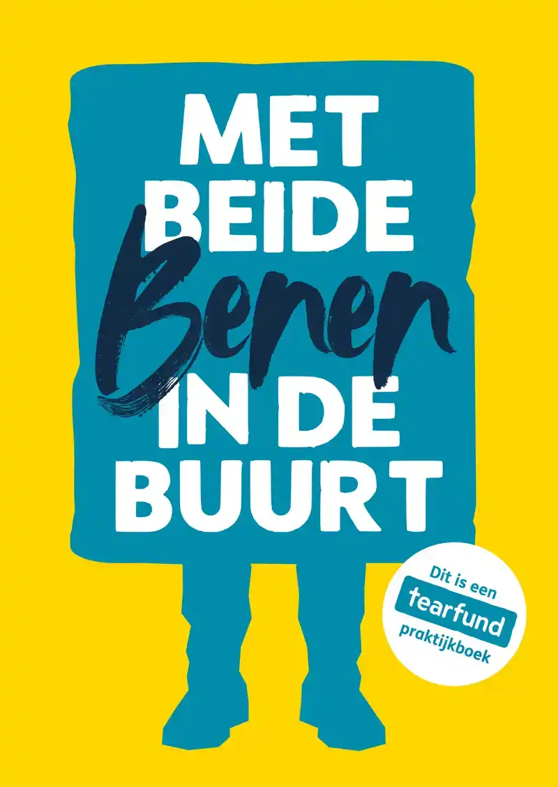MET BEIDE BENEN IN DE BUURT