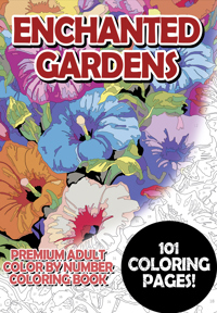 ENCHANTED GARDENS - PREMIUM ADULT COLOR BY NUMBER COLORING B