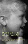 DANSEN IN MIJN HOOFD